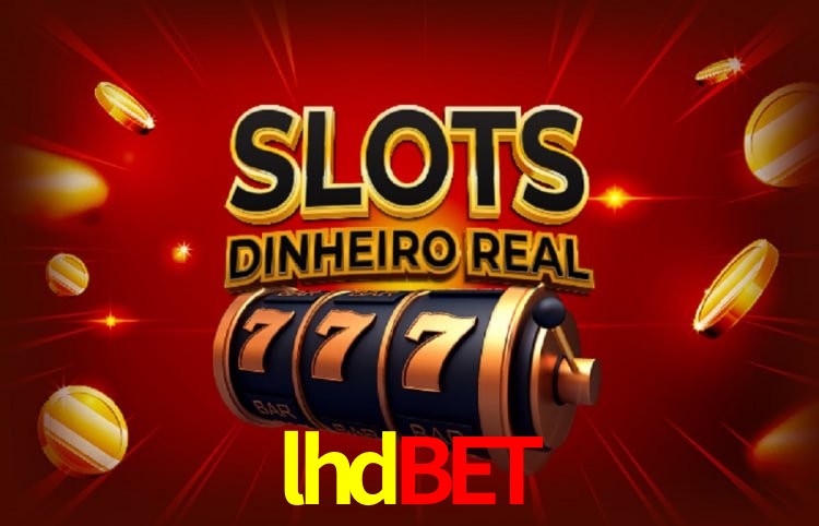 lhdbet: Seu Cassino Premiado com Pagamentos Rápidos